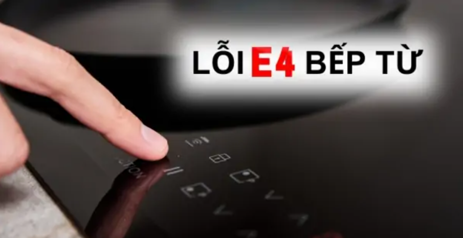 Sửa Bếp Từ Báo Lỗi E4 Tại Hải Phòng